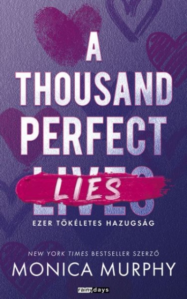 A Thousand Perfect Lies - Ezer tökéletes hazugság