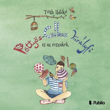 Pöttyös-Csíkos királyfi és az évszakok