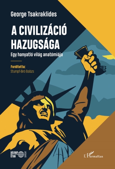 A civilizáció hazugsága