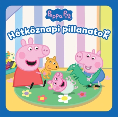 Peppa malac: Hétköznapi pillanatok