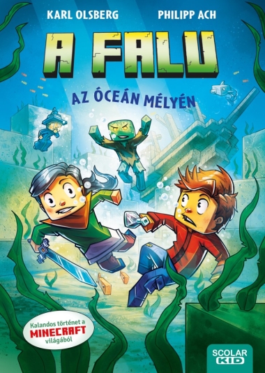 Az óceán mélyén (A falu 5.)