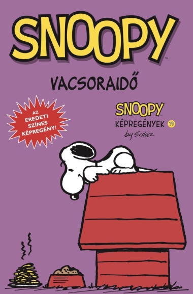 Snoopy képregények 19. rész - Vacsoraidő