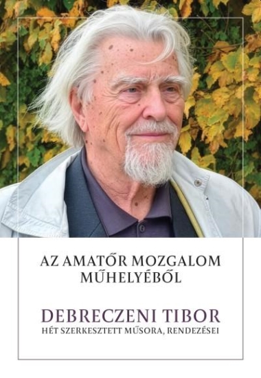 Az amatőr mozgalom műhelyéből