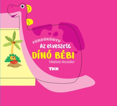 Az elveszett dínóbaby
 - Fürdőskönyv