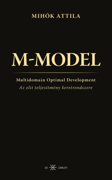 M-MODEL - Az elit teljesítmény keretrendszere