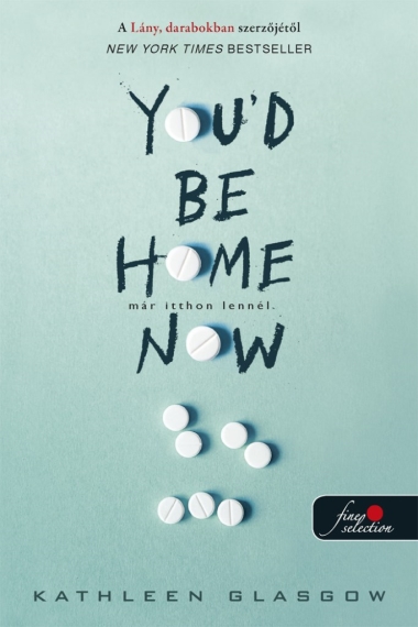 You"d Be Home Now - Már itthon lennél