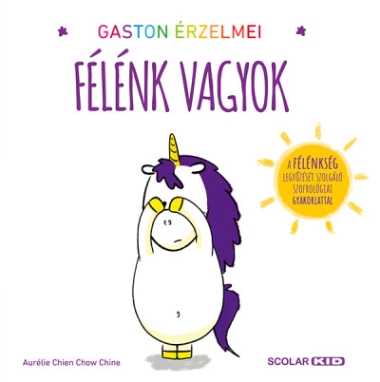 Gaston érzelmei - Félénk vagyok