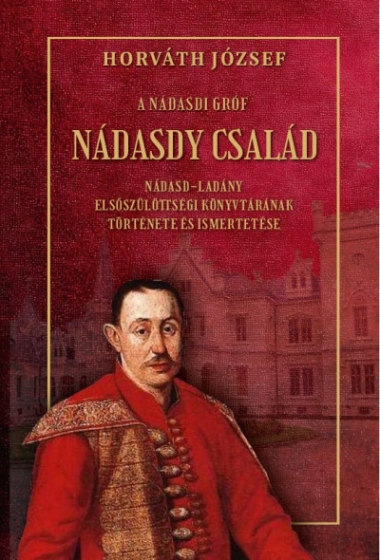 A Nádasdy gróf - Nádasdy család