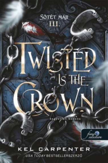 Twisted is the Crown - Kegyetlen korona - Sötét maji 3.