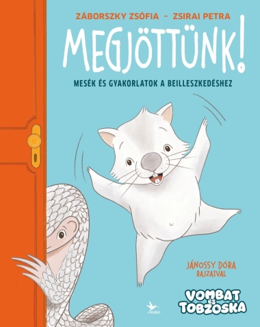 Megjöttünk!