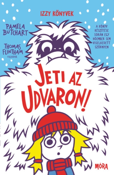Jeti az udvaron! - Izzy könyvek
