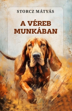 A véreb munkában