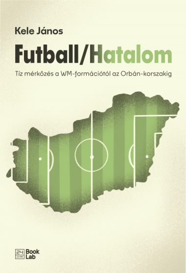 Futball/Hatalom