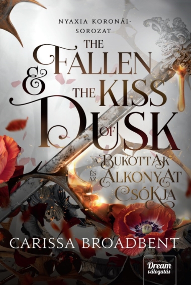 The Fallen and the Kiss of Dusk – A bukottak és az alkonyat csókja