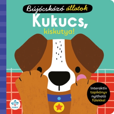 Kukucs, kiskutya! – Interaktív tapikönyv nyitható fülekkel