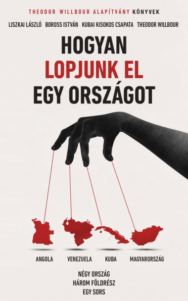 Hogyan lopjunk el egy országot