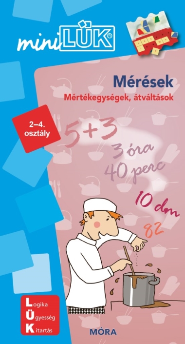 Mérések - Mértékegységek, átváltások