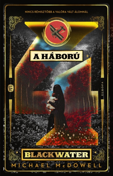 A háború - Blackwater saga 4.
