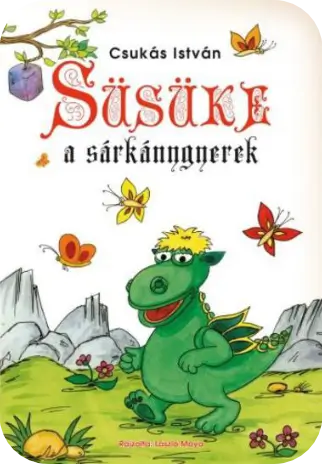 Csukás István: Süsü, a sárkány