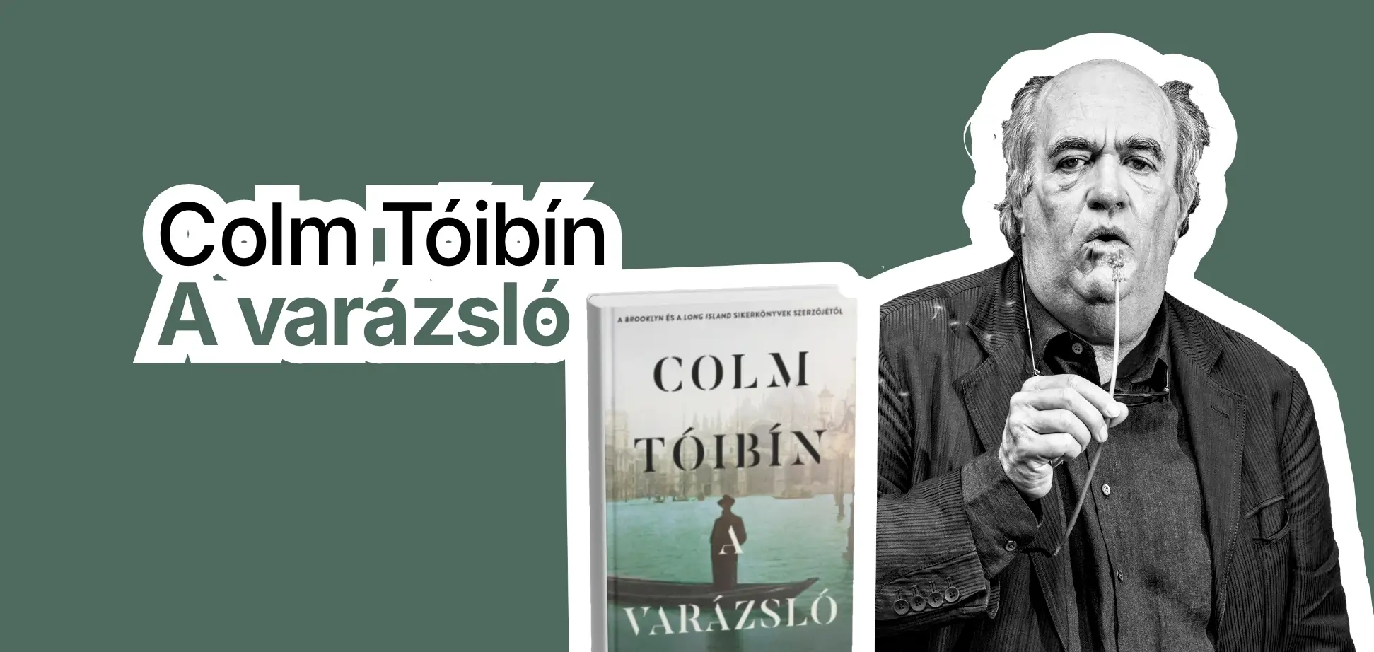 Colm Tóibín és az ír irodalom világa