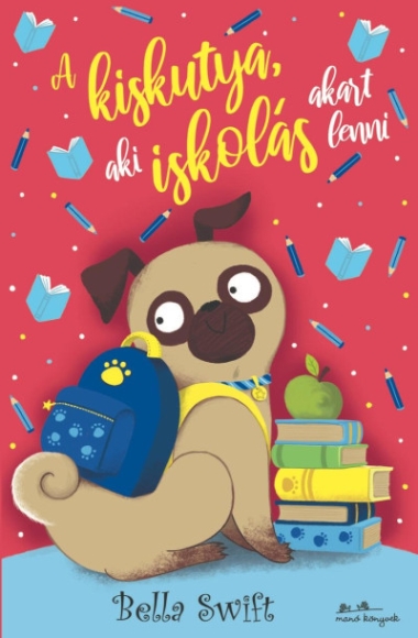 A kiskutya, aki iskolás akart lenni