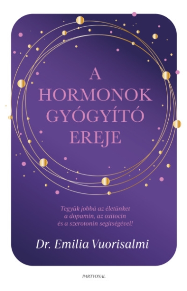 A hormonok gyógyító ereje