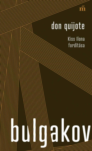 Don Quijote - Kiss Ilona fordítása