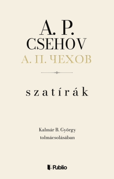 A. P. Csehov - Szatírák