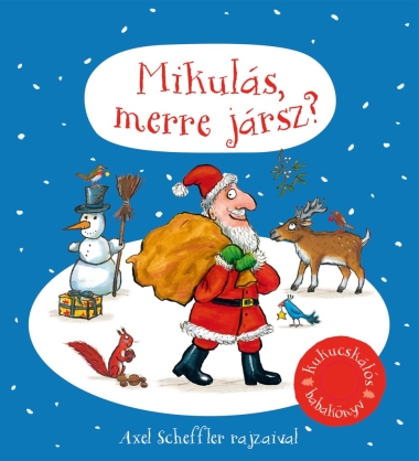 Mikulás, merre jársz?