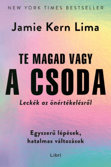 Te magad vagy a csoda