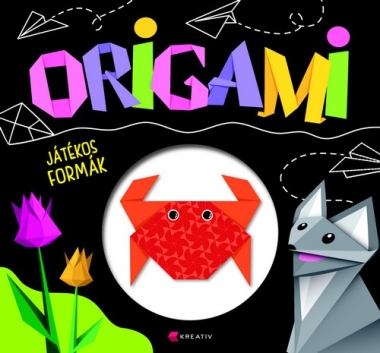 Origami - Játékos formák