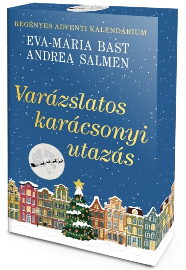 Varázslatos karácsonyi utazás – Regényes adventi kalendárium - Éldekorált kiadás