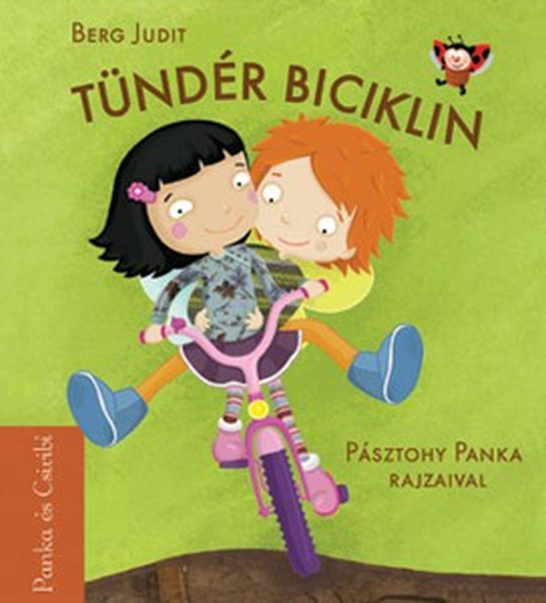 Tündér biciklin - Panka és Csiribi